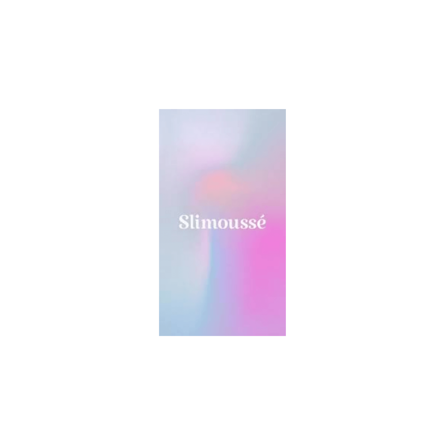 Slimousse